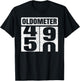 Oldometer 49-50 50th Birthday Funny Gifts Idea T-Shirt - T-Shirt | Black