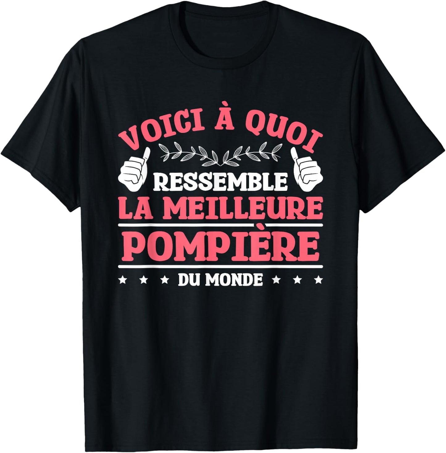 This Is What The World's Best Fireman Looks Like, Black, S T-Shirt - T-Shirt | Black