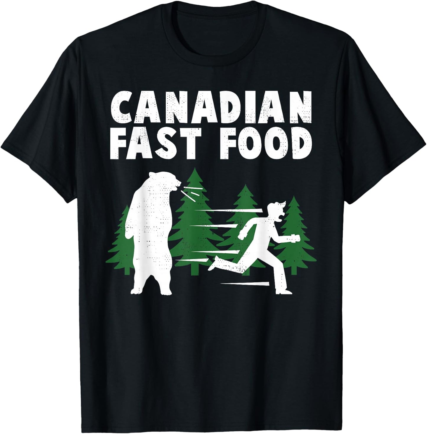 Funny Bear Gonna Eat You Canada Fast Food Gift T-Shirt - T-Shirt | Black