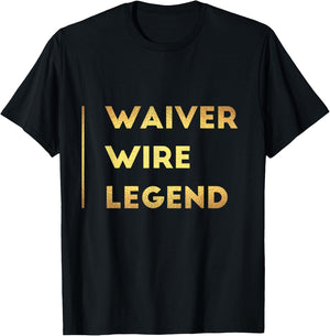 Fantasy Football Gifts Waiver Wire Shirt Sports T-Shirt - T-Shirt | Black