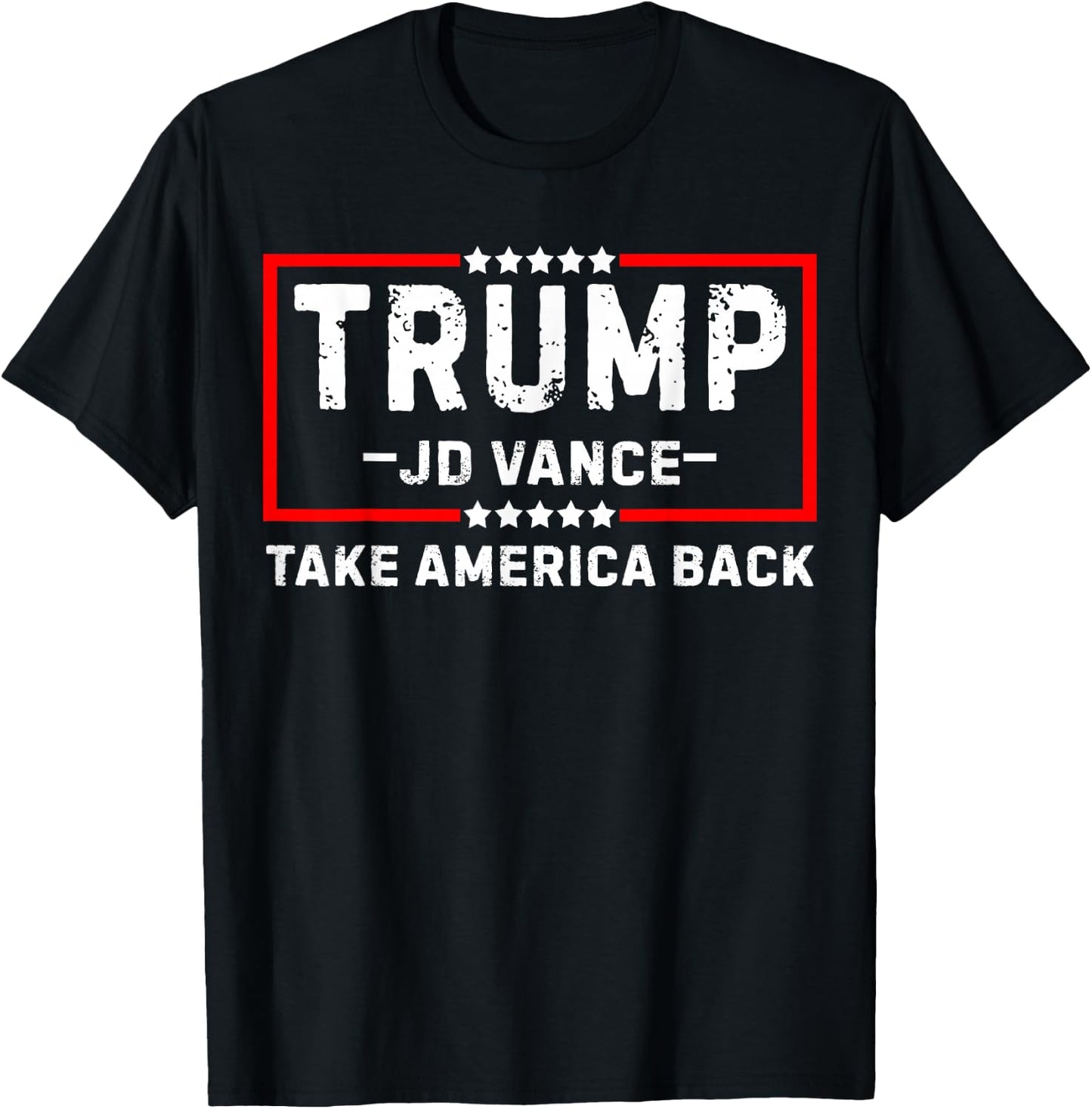 Trump Vance 2025 President Take America Back Trump 47 T-Shirt - T-Shirt | Black
