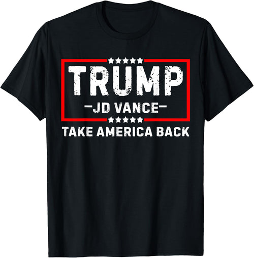 Trump Vance 2025 President Take America Back Trump 47