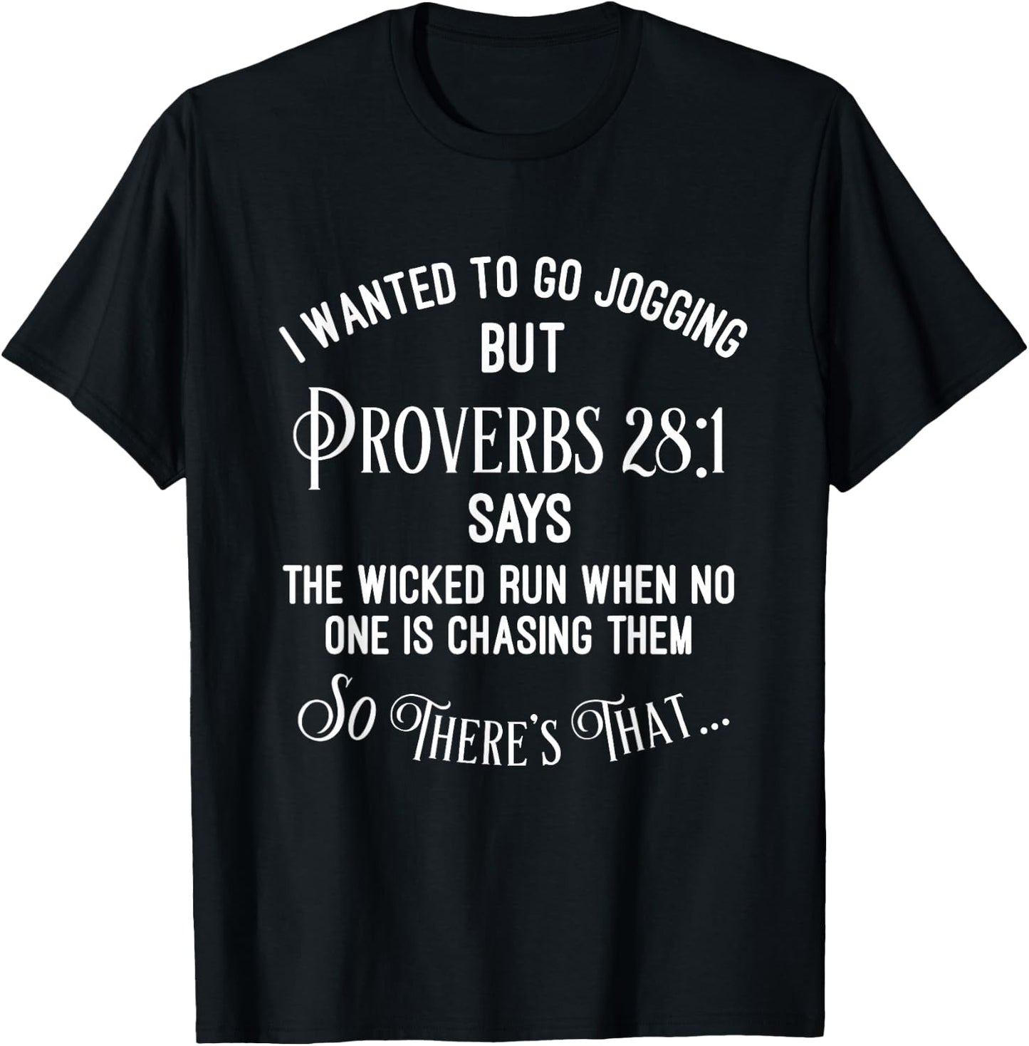Funny Religious Running Shirt T-Shirt - T-Shirt | Black