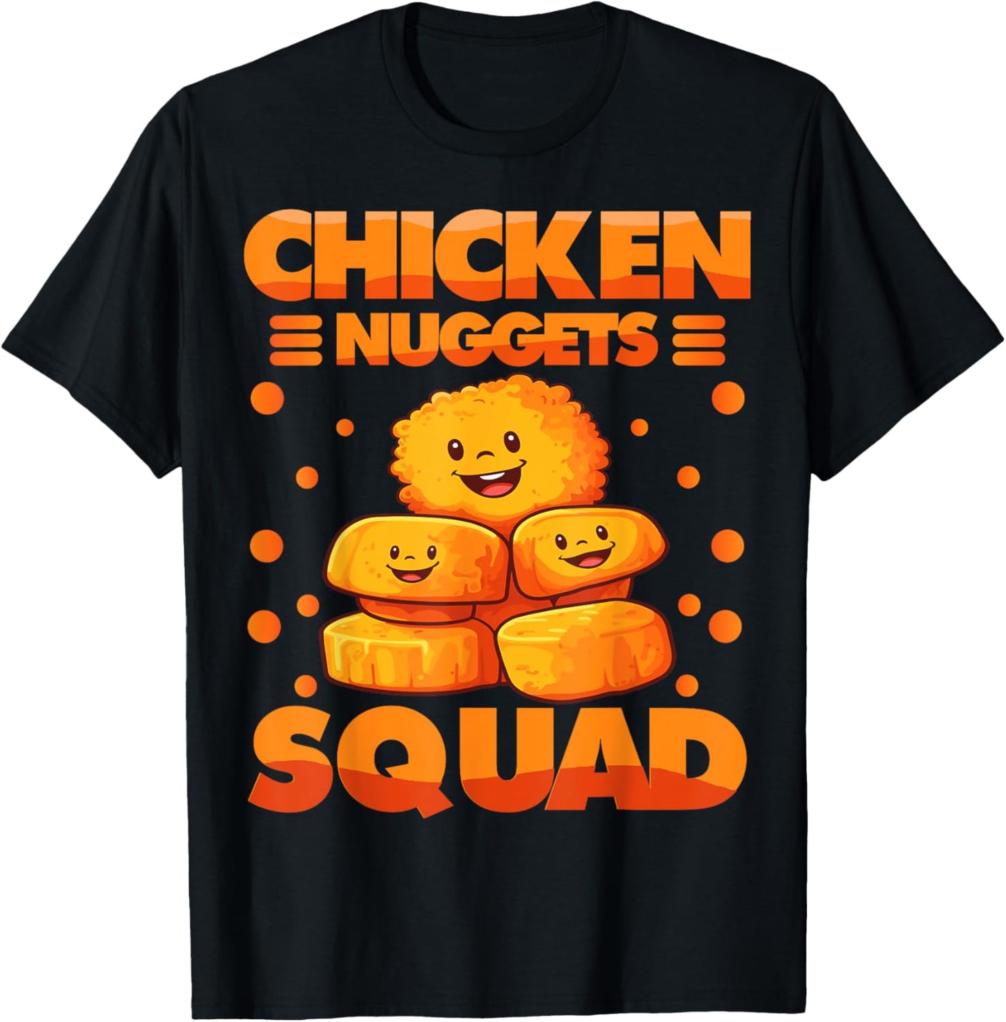 Chicken Nuggets Squad | Chicken Nuggets Lover T-Shirt - T-Shirt | Black