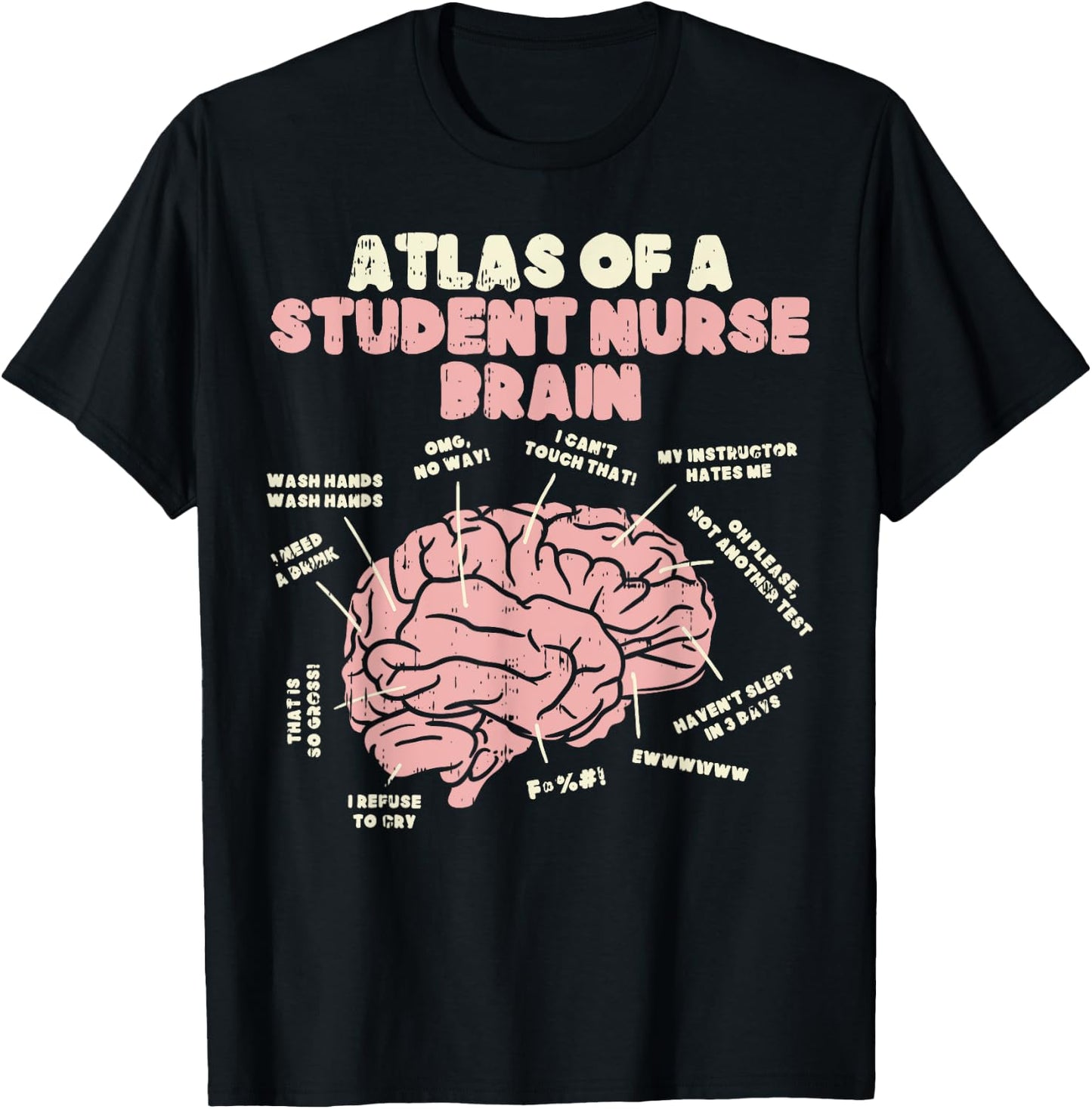 Atlas Of Student Nurse Brain Funny Nursing School Women Gift T-Shirt - T-Shirt | Black