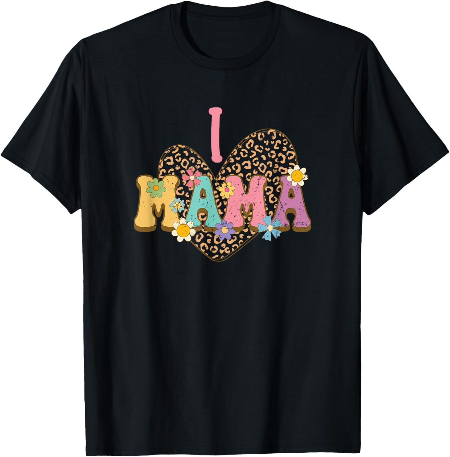 I Love Mama Leopard - My First Mother's Day Flower T-Shirt - T-Shirt | Black