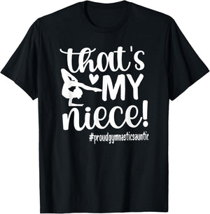 That's My Niece Gymnastics Aunt Of Gymnast Auntie T-Shirt - T-Shirt | Black