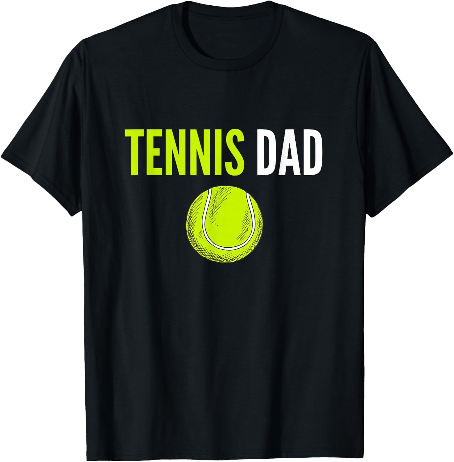 Tennis Dad Funny Tennis Dad Humor Tennis Lover T-Shirt - T-Shirt | Black