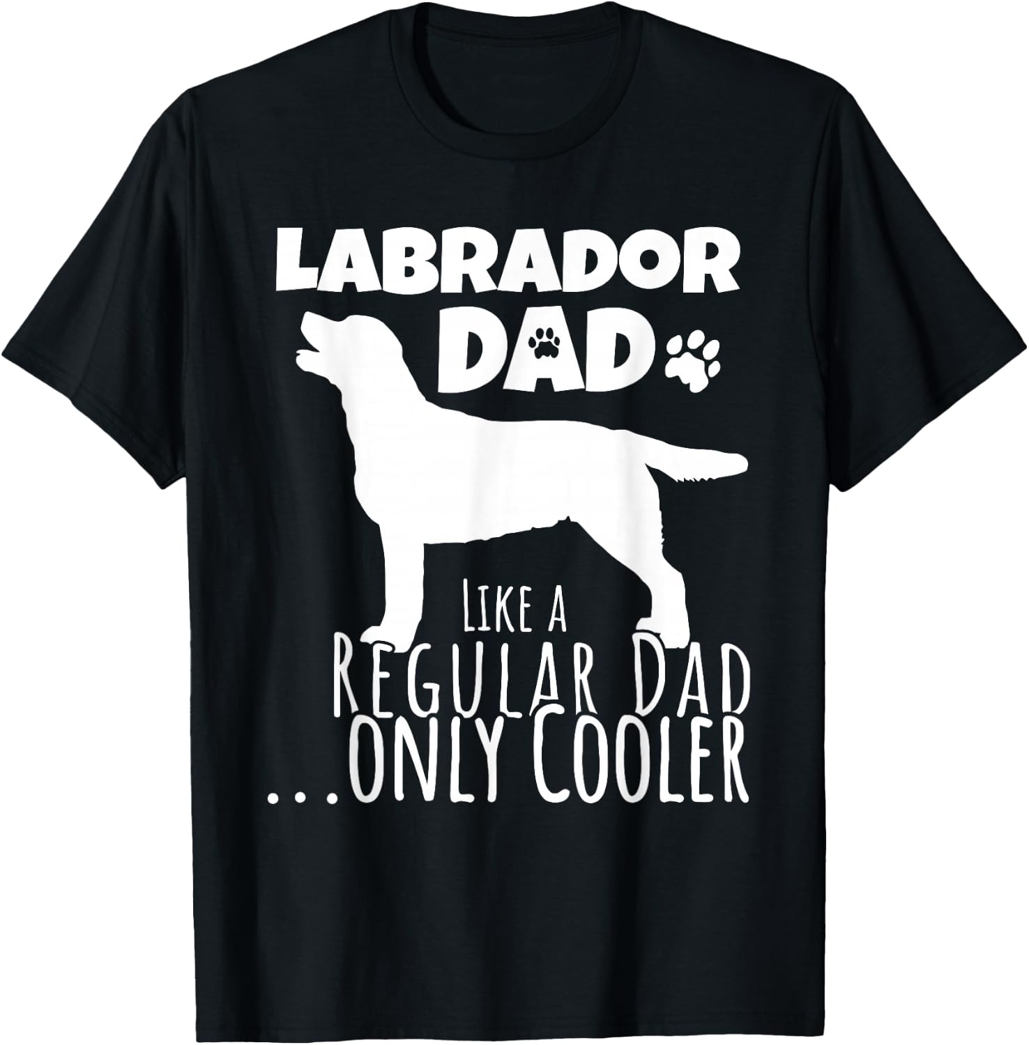 Funny Labrador Dad Dog Men Women Kids T-Shirt - T-Shirt | Black