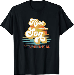 Godmother Here Comes The Son Baby Shower Family Matching T-Shirt - T-Shirt | Black