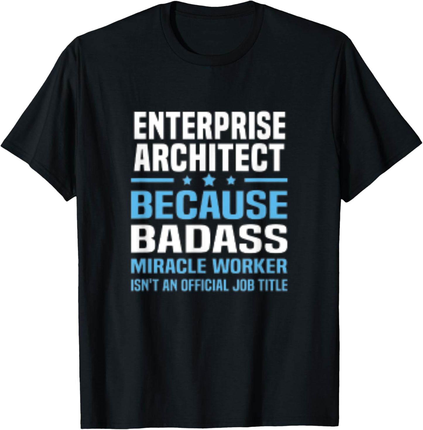 Enterprise Architect T-Shirt - T-Shirt | Black