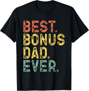 Best Bonus Dad Ever Funny Retro Vintage T-Shirt - T-Shirt | Black
