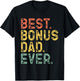 Best Bonus Dad Ever Funny Retro Vintage T-Shirt - T-Shirt | Black