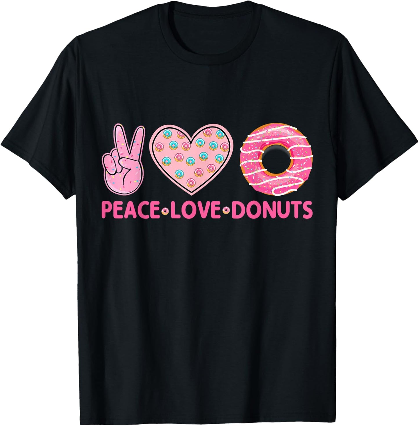 Funny Doughnut Lover - Peace Love Donuts Themed T-Shirt - T-Shirt | Black