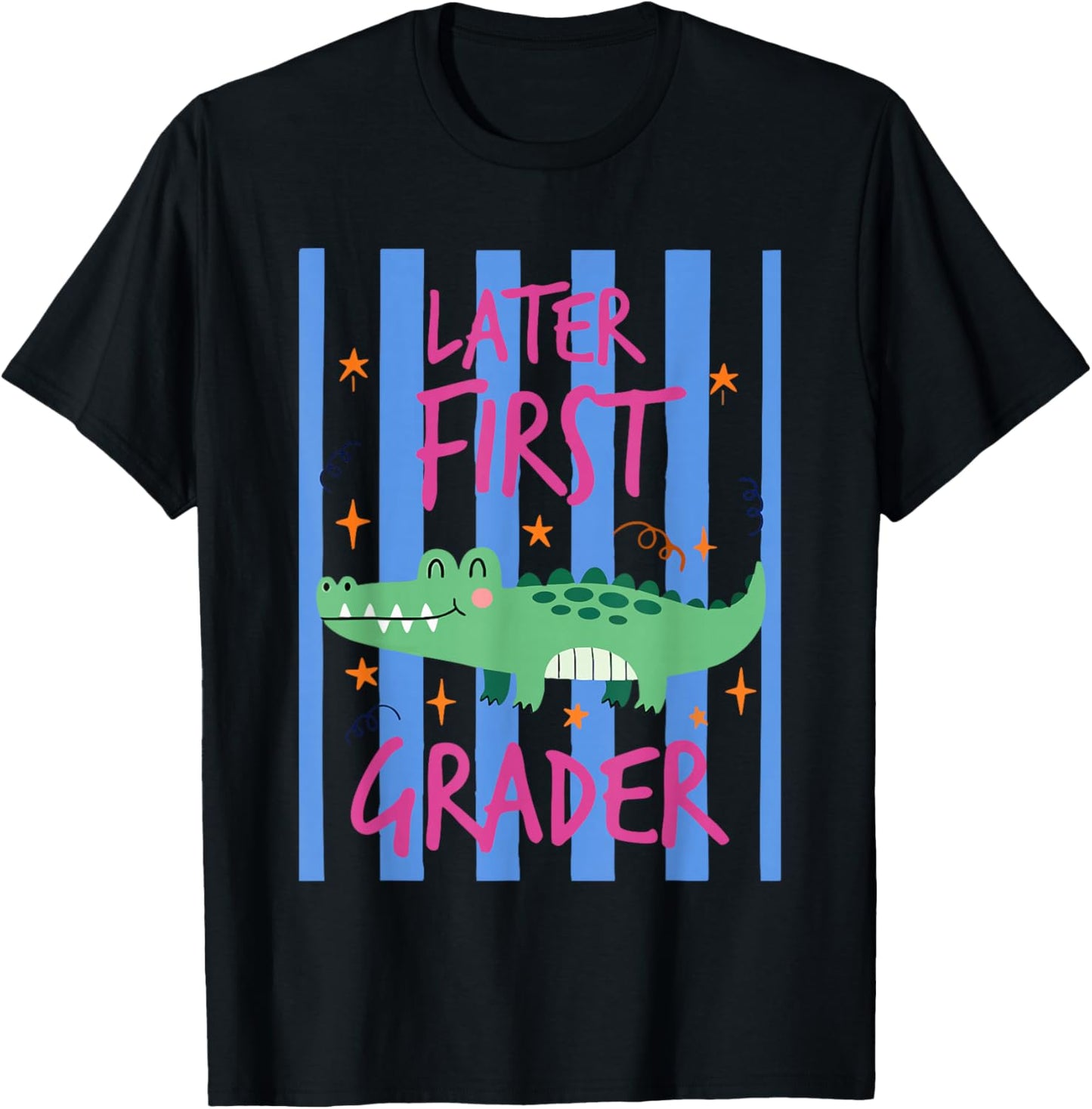 Striped See You Later First Grader Alligator Cute 1st Grade T-Shirt - T-Shirt | Black