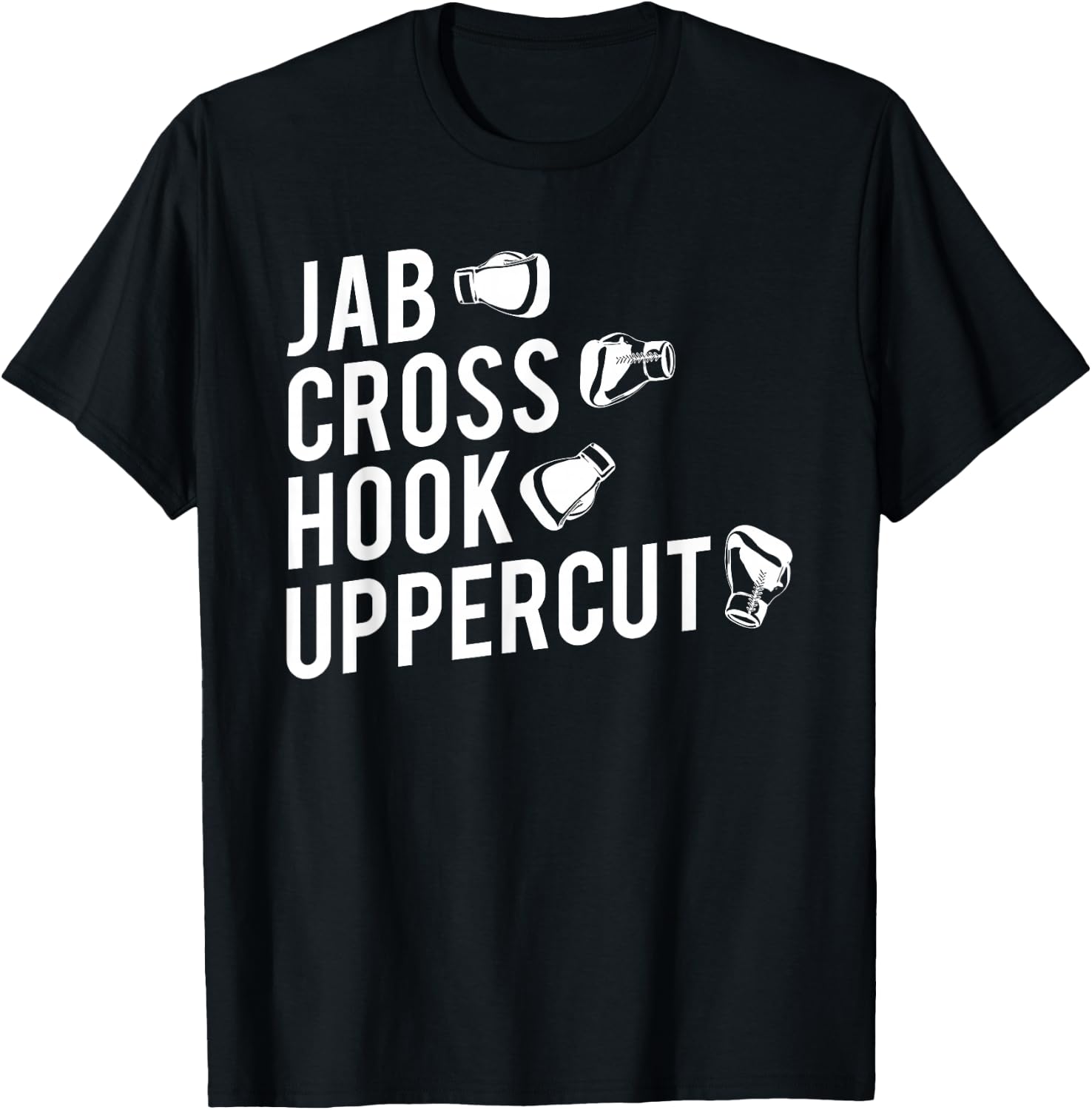 Boxing , Jab Cross Hook Uppercut Boxer T-Shirt - T-Shirt | Black