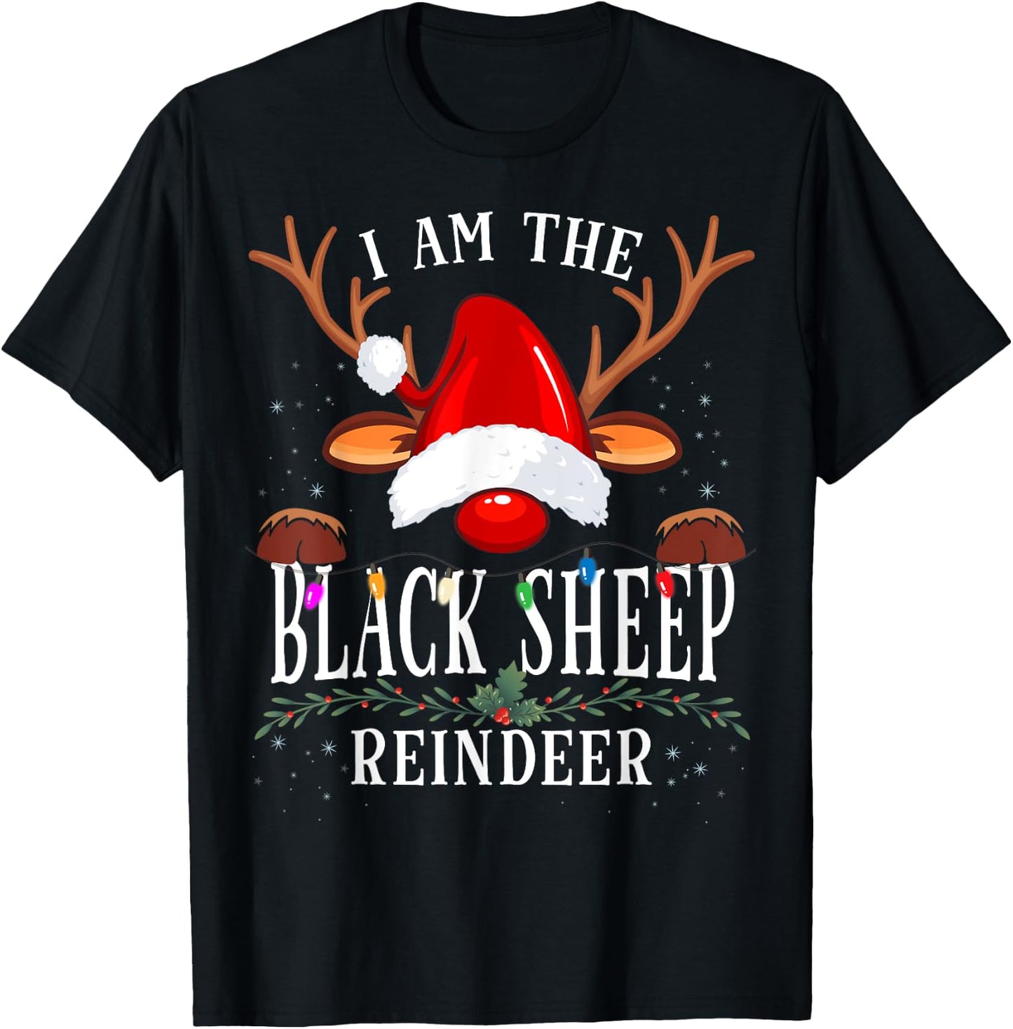I Am The Black Sheep Reindeer Christmas Family T-Shirt - T-Shirt | Black