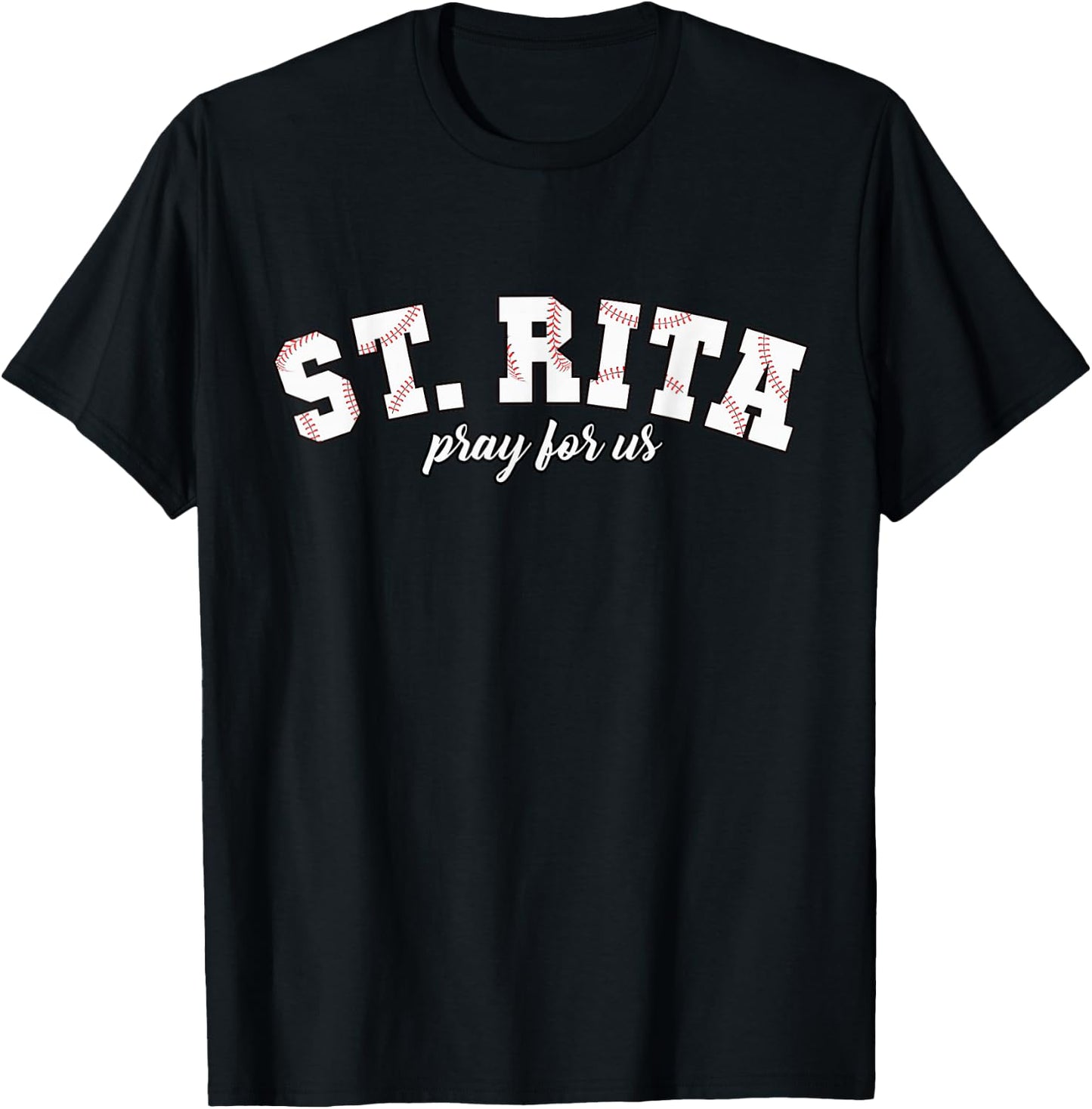 St Rita Pray For Us Baseball Mama Patron Saint T-Shirt - T-Shirt | Black