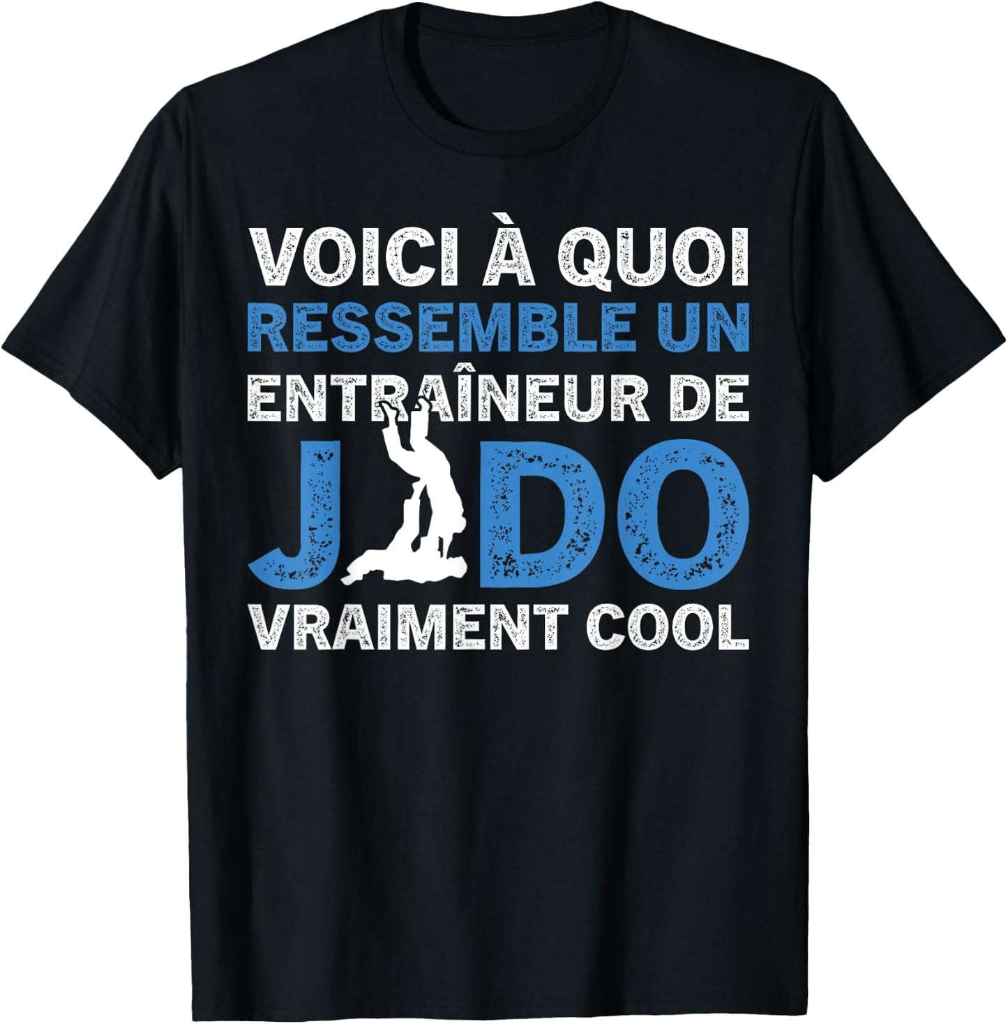 A Judo Coach Really Cool Funny Coach , Black, S T-Shirt - T-Shirt | Black