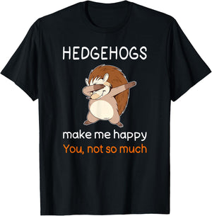 Funny Hedgehog Shirt Joke Hedgehog Quote Hedgehog Lover T-Shirt - T-Shirt | Black