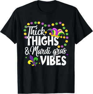Thick Thighs Mardi Gras Vibes Fleur De Lis Mardi Gras Vibes T-Shirt - T-Shirt | Black