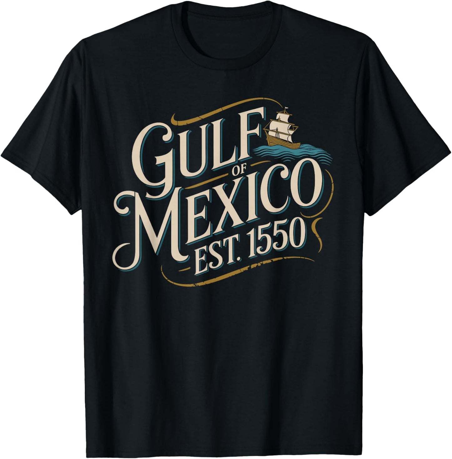 Gulf of Mexico Since 1550 T-Shirt - T-Shirt | Black