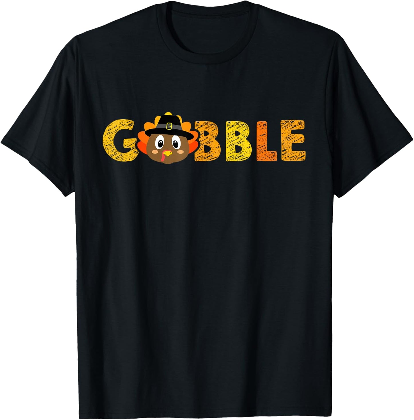 Gobble Gifts Thanksgiving Shirts Women Men Toddler Girl Boy T-Shirt - T-Shirt | Black