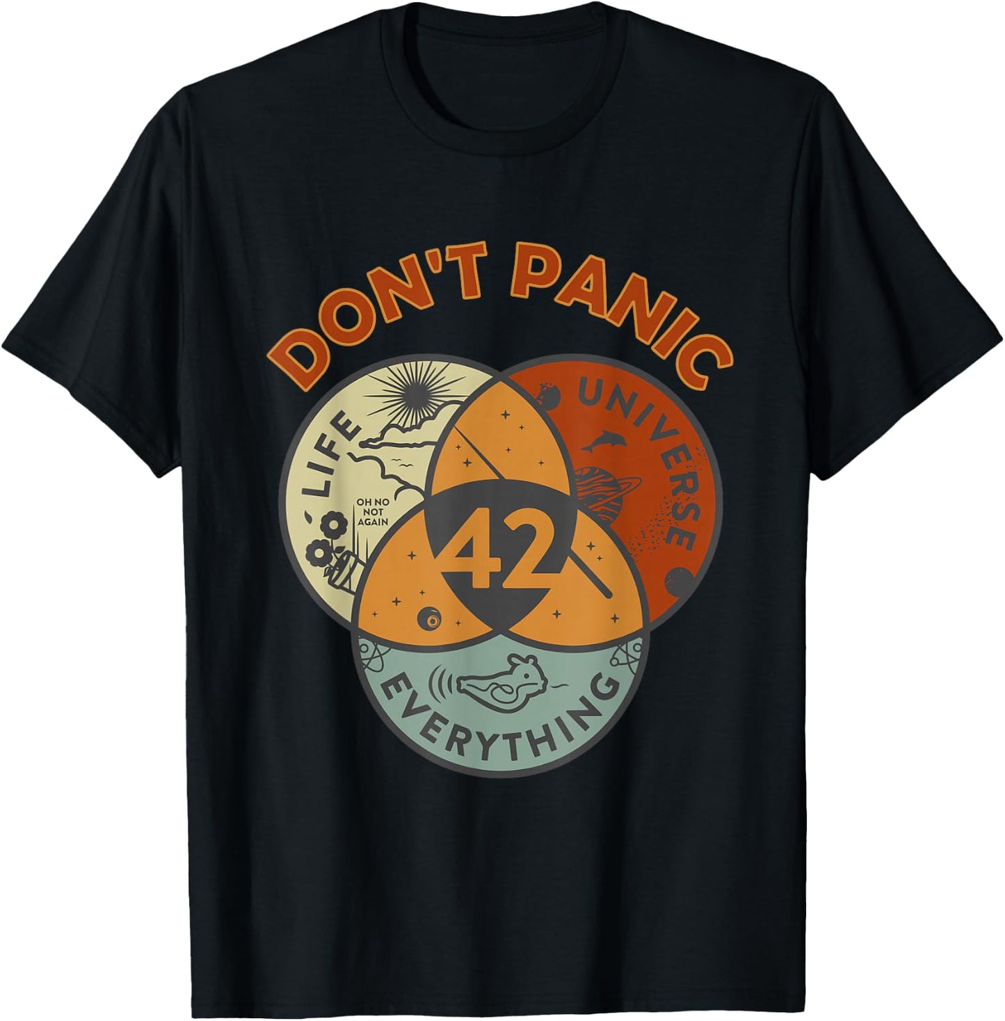 42 Antwort auf Das Leben, das Universum und alles, keine Panik T-Shirt - T-Shirt | Black