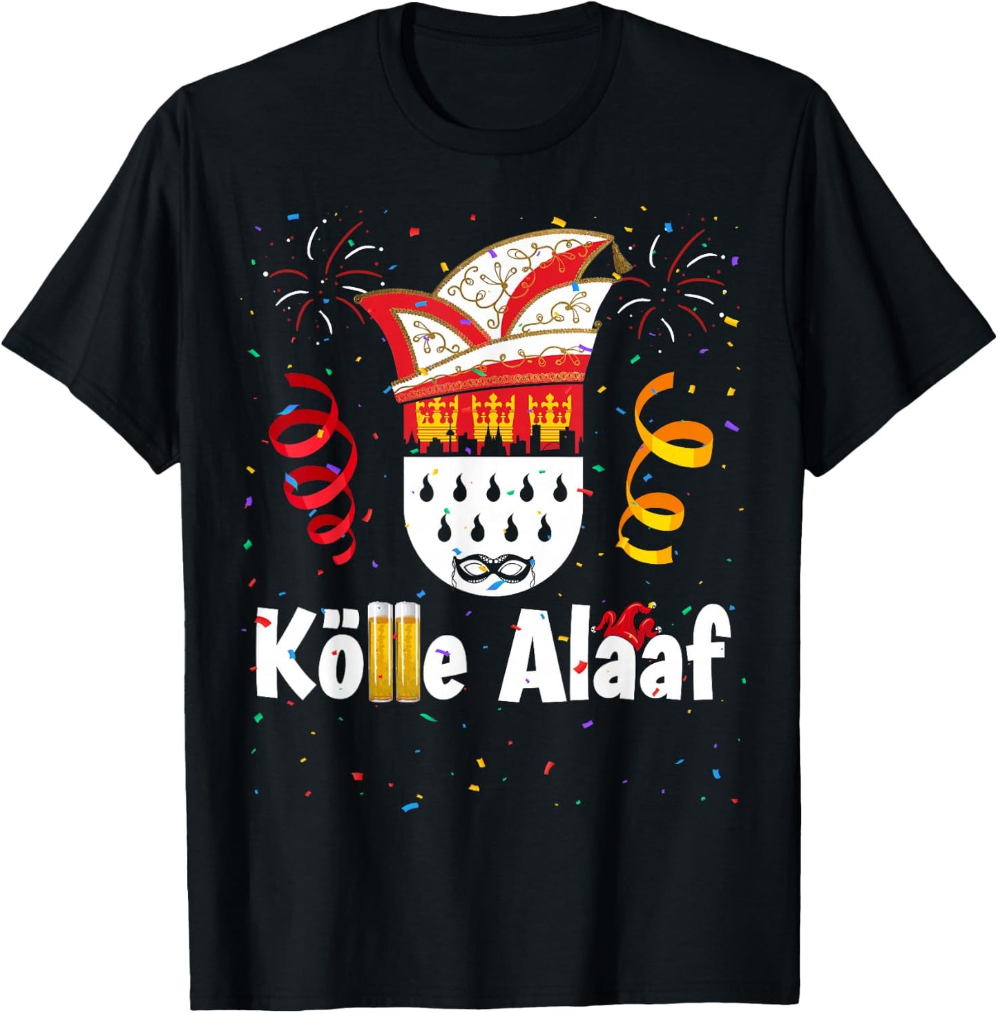 Cologne Cathedral Cologne Alaaf Confetti Carnival , black T-Shirt - T-Shirt | Black