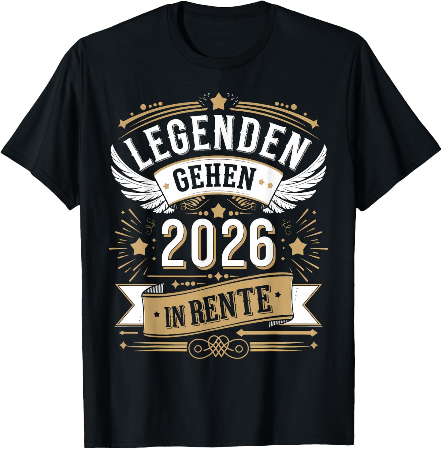 Legenden Gehen 2026 In Rente Lustiger Rentner T-Shirt - T-Shirt | Black