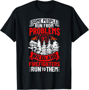 Wildland Firefighter Problems Wildland Firefighting Apparel Wildfire Firefighter Fireman - Black, Men's, Small, Short Sleeve, Cotton 60% Polyester 40%, Classic Fit T-Shirt - T-Shirt | Black