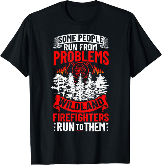 Wildland Firefighter Problems Wildland Firefighting Apparel Wildfire Firefighter Fireman - Black, Men's, Small, Short Sleeve, Cotton 60% Polyester 40%, Classic Fit T-Shirt - T-Shirt | Black
