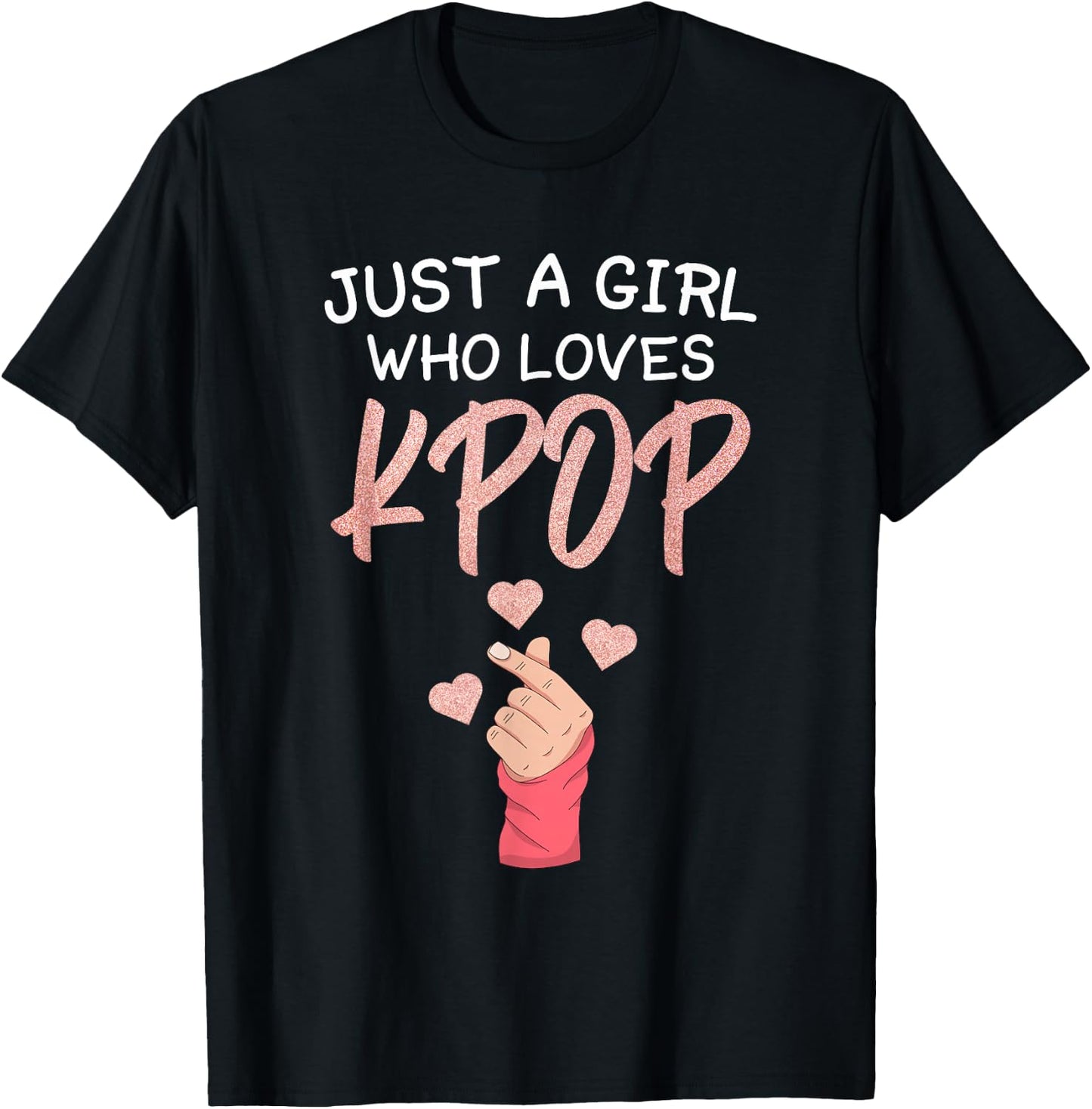 K Pop Girl That Kpop Loves T-Shirt - T-Shirt | Black