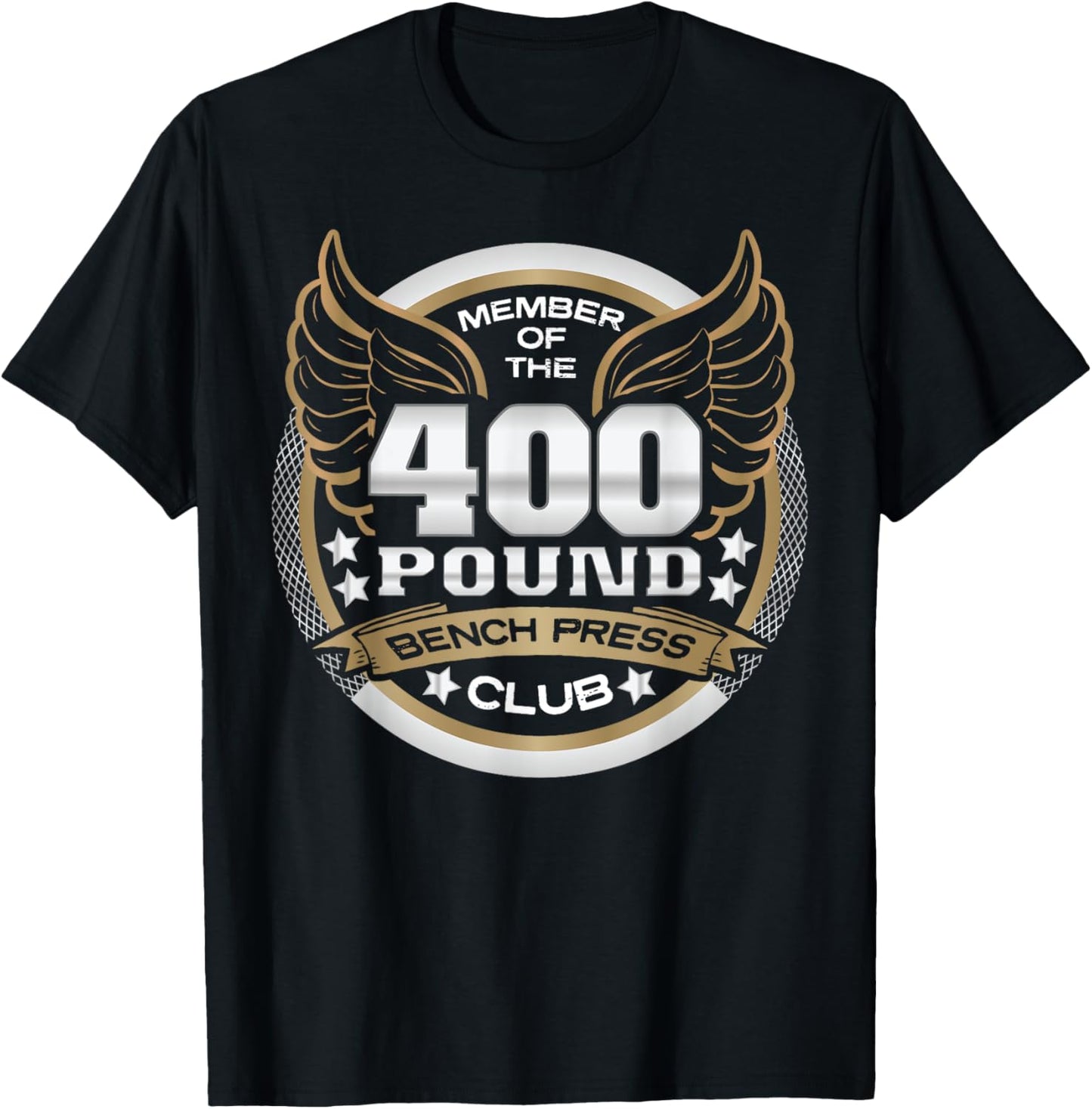 400 Pound Bench Press Club for Powerlifter Weightlifter Gym T-Shirt - T-Shirt | Black