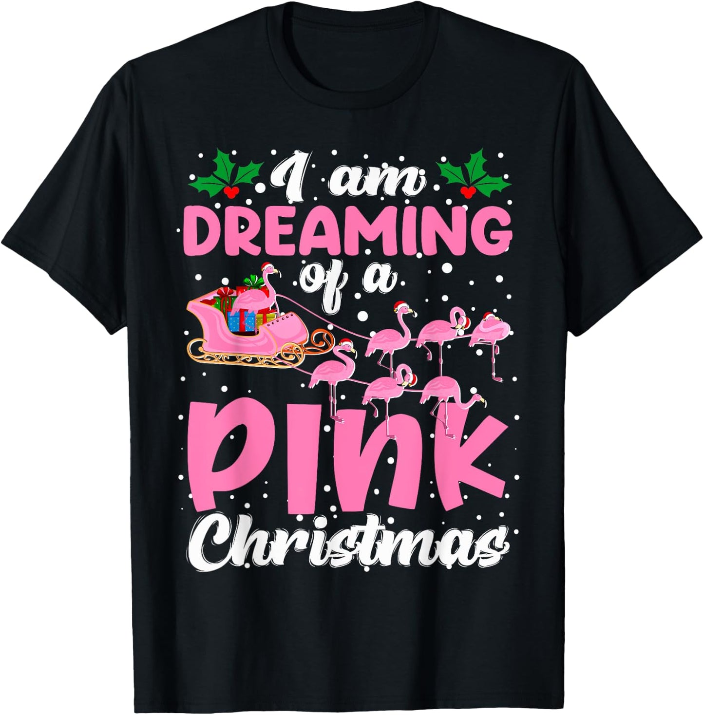 I'm Dreaming Of A Pink Christmas Cute Santa Flamingos Sleigh T-Shirt - T-Shirt | Black
