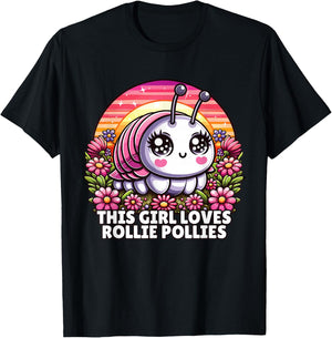 Roly Poly, Pill Bug Kawaii, This Girl Loves Rollie Pollies T-Shirt - T-Shirt | Black