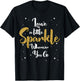 Cute Leave A Little Sparkle Wherever You Go T-Shirt - T-Shirt | Black