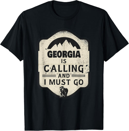 Georgia Is Calling And I Must Go Funny Georgia