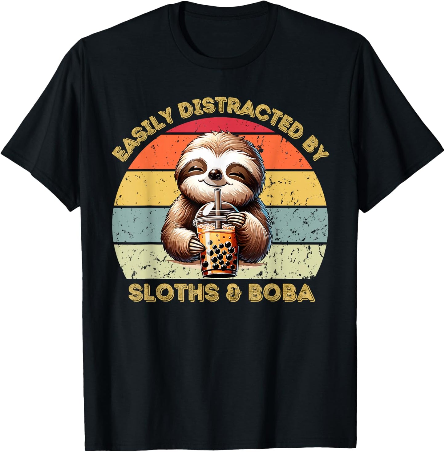 Easily Distracted By Sloths And Boba Sloth Lover T-Shirt - T-Shirt | Black