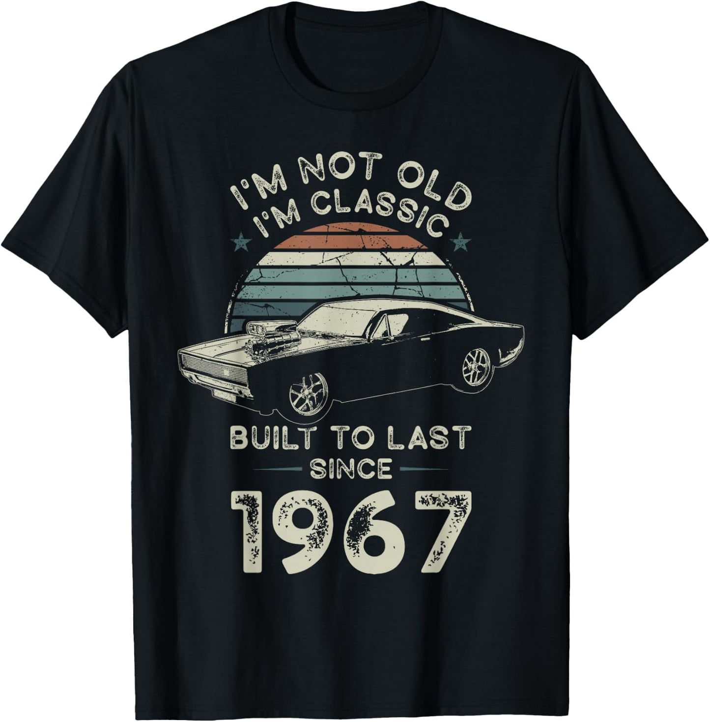 Geboren 1967 59. Geburtstag I'm not Old I'm Classic Oldtimer T-Shirt - T-Shirt | Black