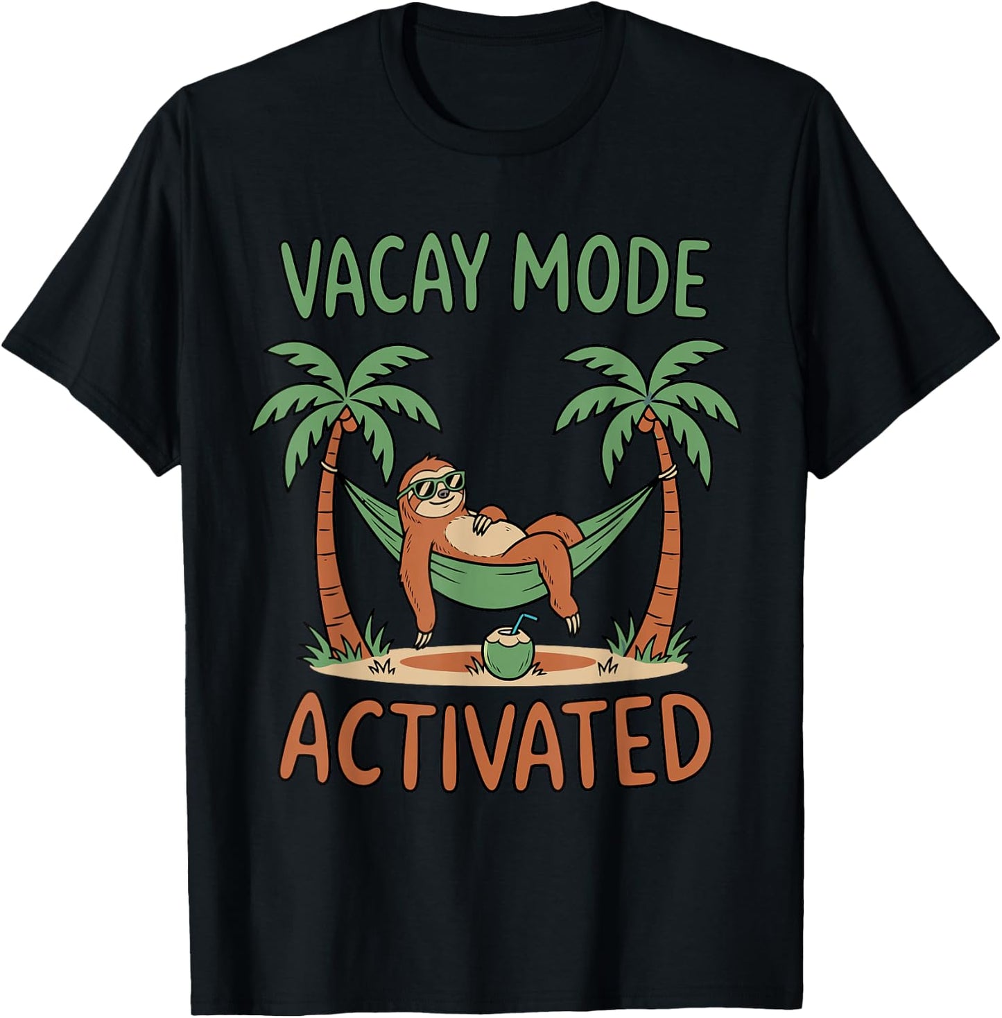 Vacay Mode Activated Funny Sloth in Hammock Summer Vacation T-Shirt - T-Shirt | Black