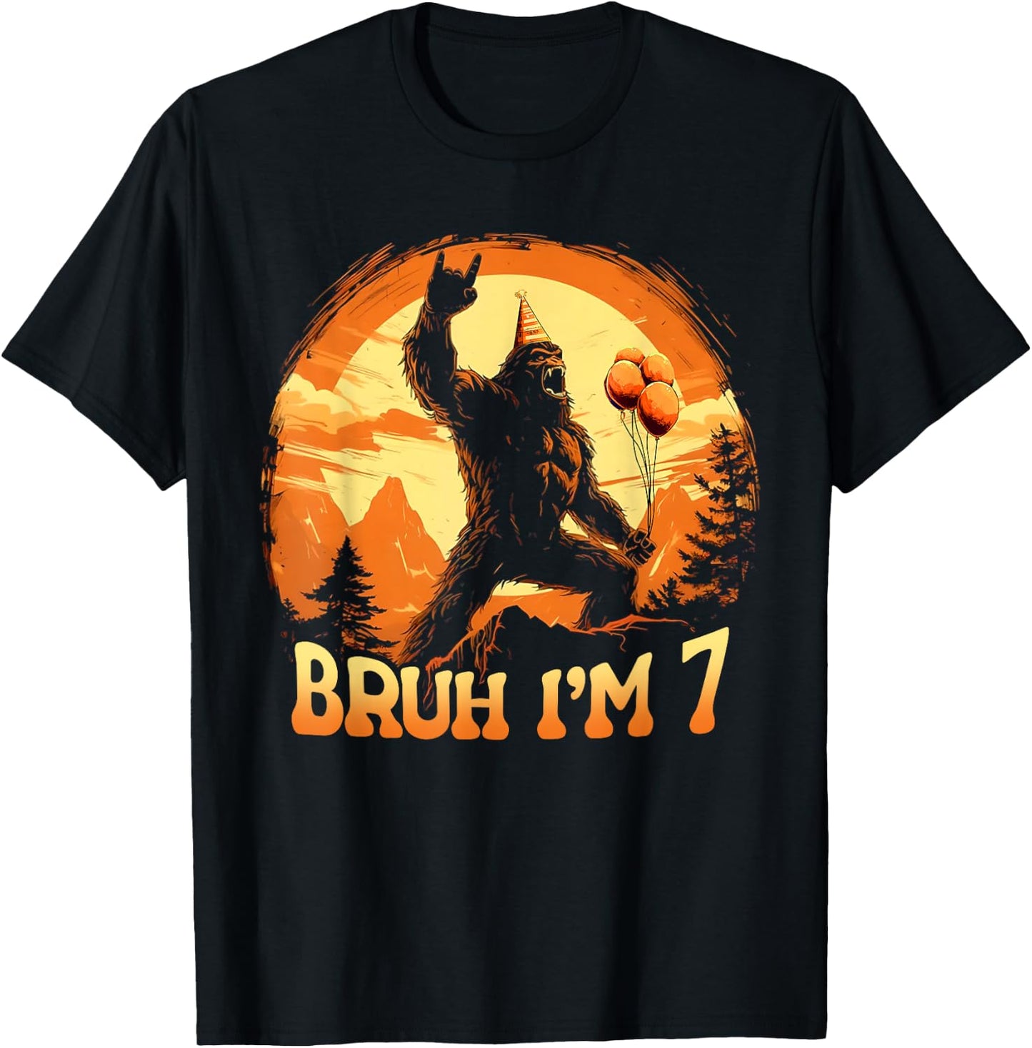 Bruh I'm 7 Funny Bigfoot Birthday Believer Movie Decorations T-Shirt - T-Shirt | Black