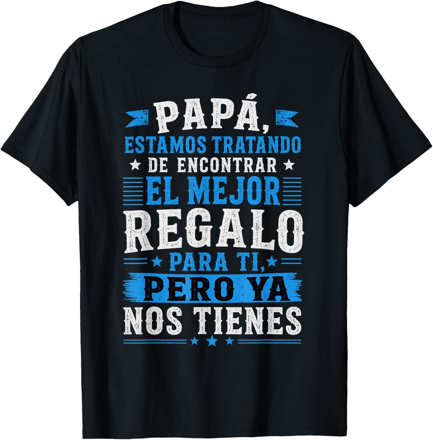 Dia Del Padre En Espanol Latino Funny Fathers Day Spanish T-Shirt - T-Shirt | Black
