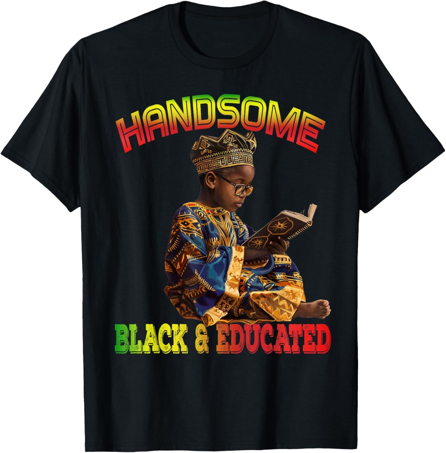 Handsome Black Educated Black History African Kids Boy T-Shirt - T-Shirt | Black