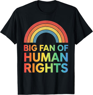 Big Fan of Human Rights Rainbow Equality Vintage Men Women T-Shirt - T-Shirt | Black