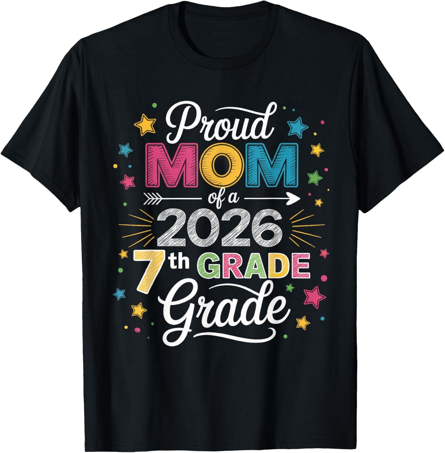 Proud Mom of A Class 2026 7th Grade Graduate Graduation T-Shirt - T-Shirt | Black