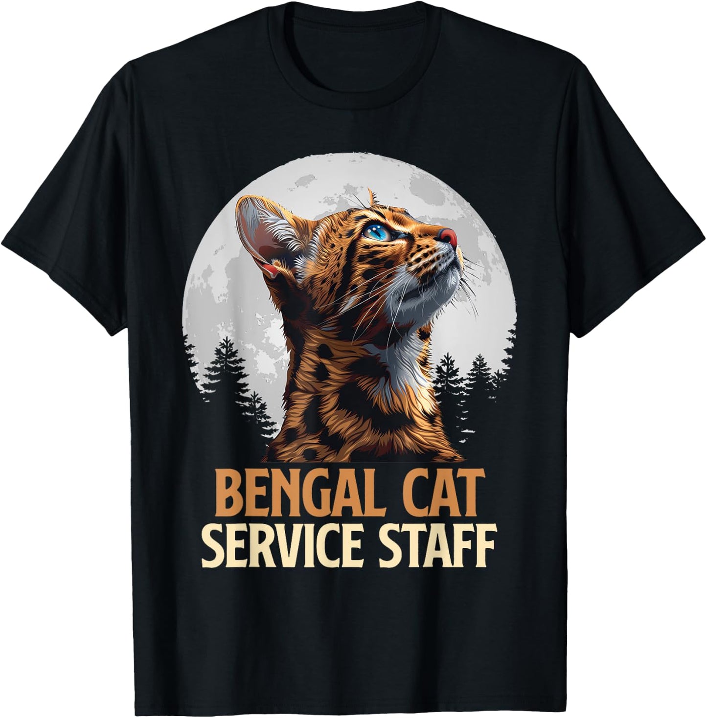 BENGAL CATS SERVICE STAFF Vintage Funny Bengal Cat T-Shirt - T-Shirt | Black