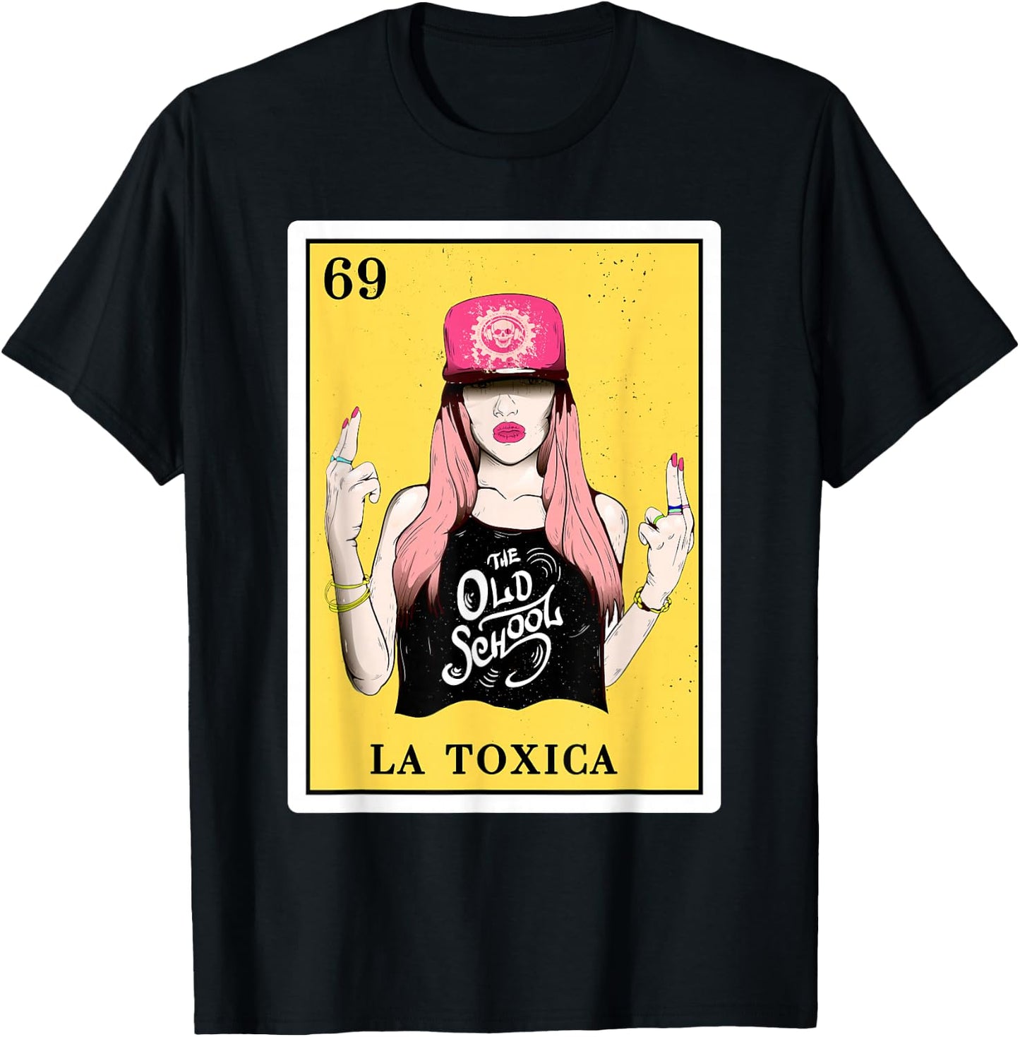 Funny Spanish-Mexican Bingo Gifts for Toxica - La Toxica T-Shirt - T-Shirt | Black