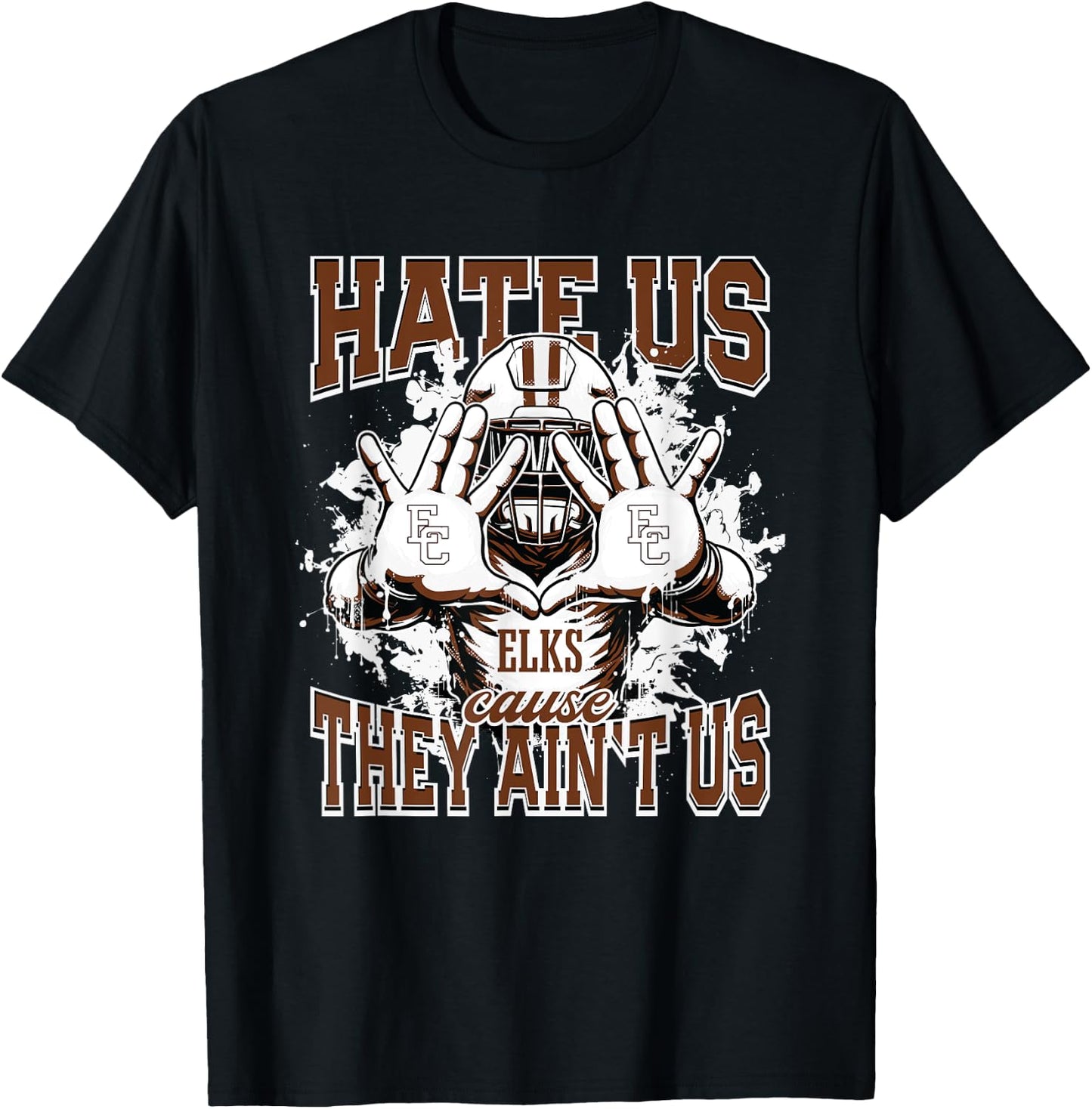 Elk City Elks Logo Hate Us Cause They Ain't HS T-Shirt - T-Shirt | Black