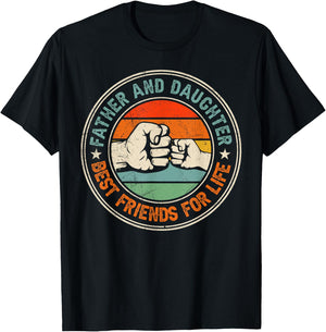 Father And Daughter Best Friends For Life Matching T-Shirt - T-Shirt | Black